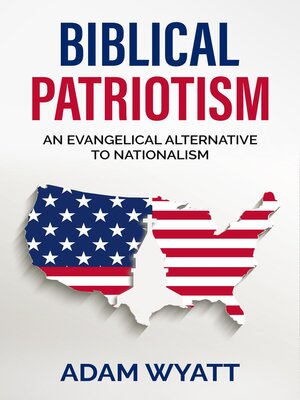 cover image of Biblical Patriotism